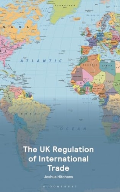 UK Regulation of International Trade