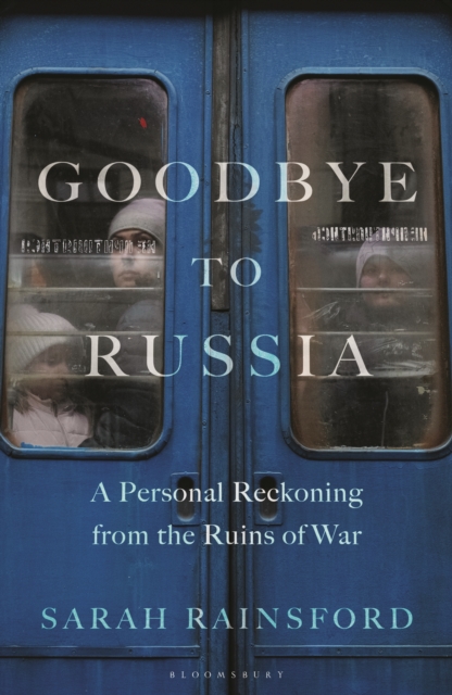 Goodbye to Russia