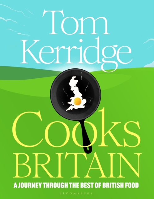 Tom Kerridge Cooks Britain