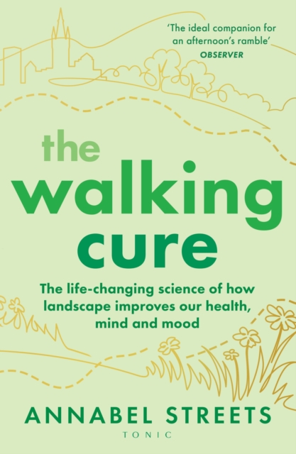 The Walking Cure