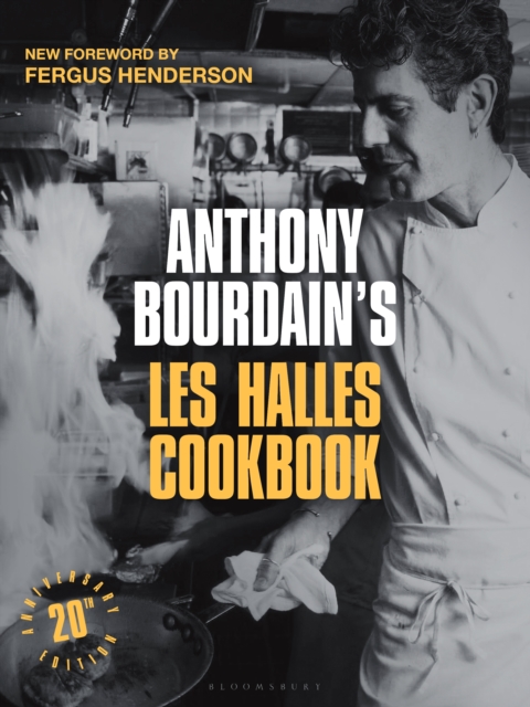 Anthony Bourdain's Les Halles Cookbook