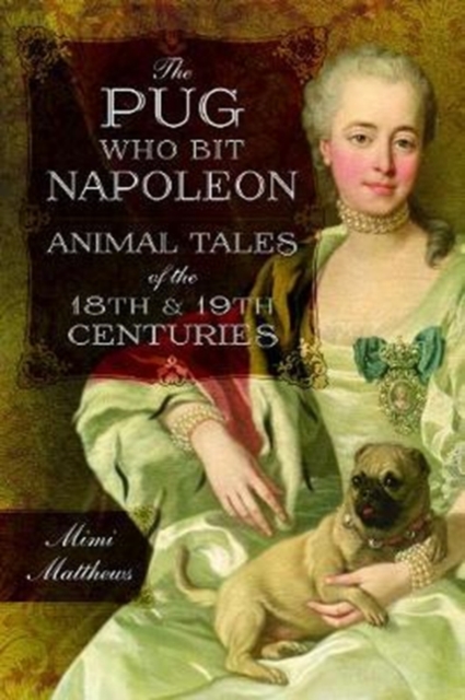 Pug Who Bit Napoleon
