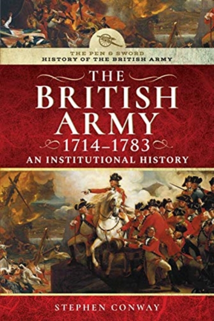 HISTORY OF THE BRITISH ARMY 17141783