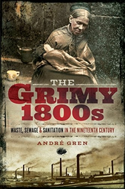 Grimy 1800s