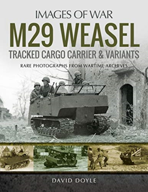 M29 Weasel Tracked Cargo Carrier & Variants