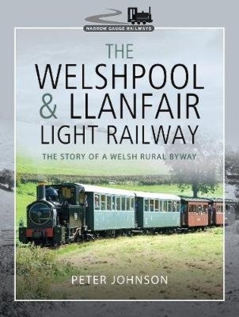 Welshpool & Llanfair Light Railway