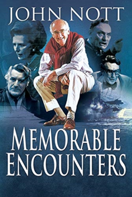 Memorable Encounters