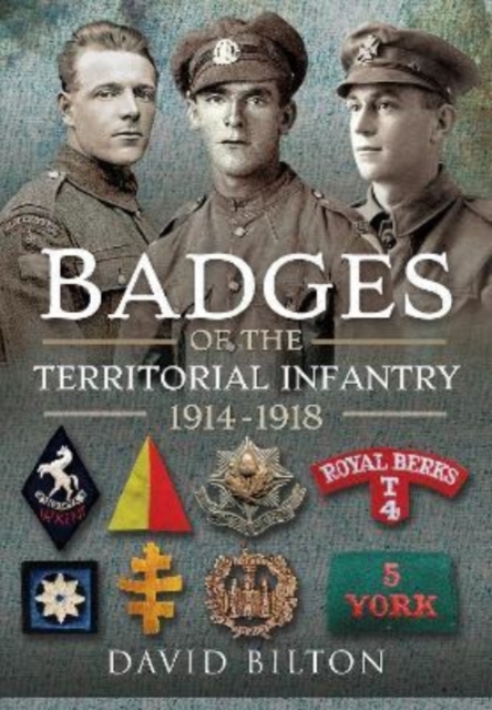 Badges of the Territorial Infantry, 1914 1918