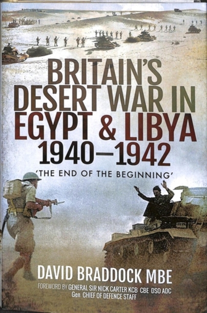 Britain's Desert War in Egypt and Libya 1940-1942