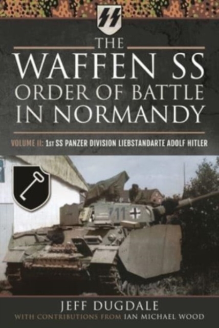 Waffen SS Order of Battle in Normandy