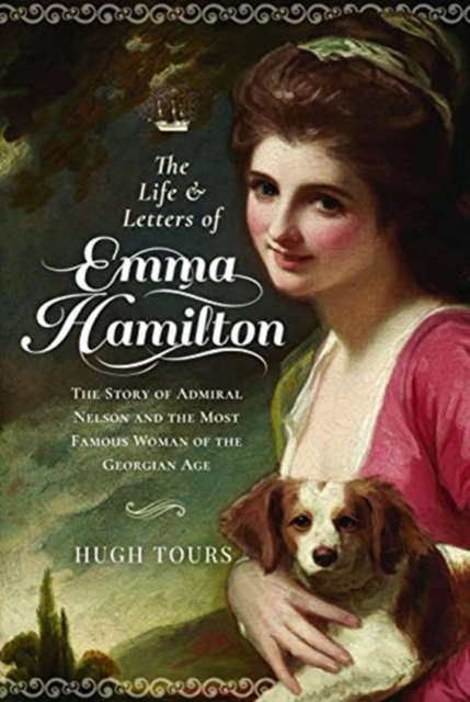 Life and Letters of Emma Hamilton