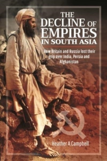 Decline of Empires in South Asia