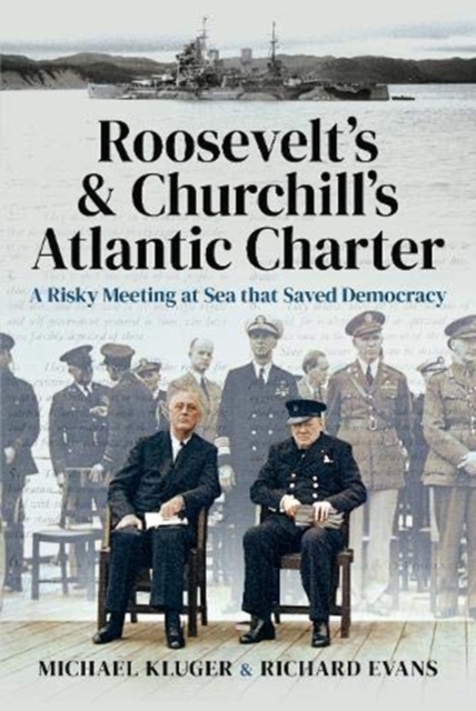 Roosevelt's and Churchill's Atlantic Charter