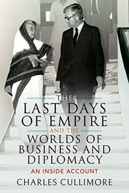 LAST DAYS OF EMPIRE & THE WORLDS OF BUSI