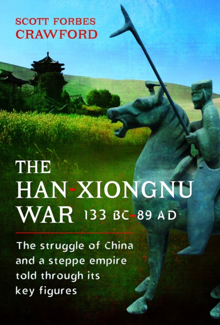 Han-Xiongnu War, 133 BC-89 AD