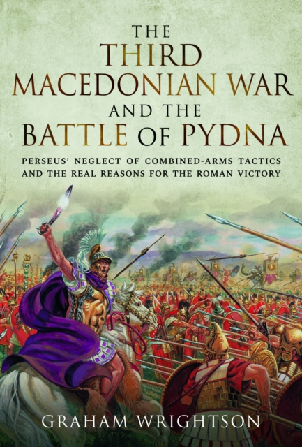 Third Macedonian War and Battle of Pydna