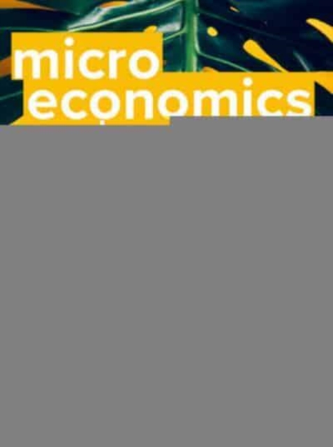 Microeconomics and Behaviour, 4e