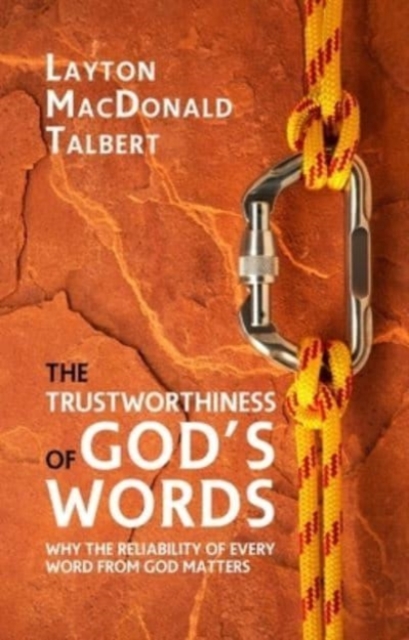 Trustworthiness of God's Words