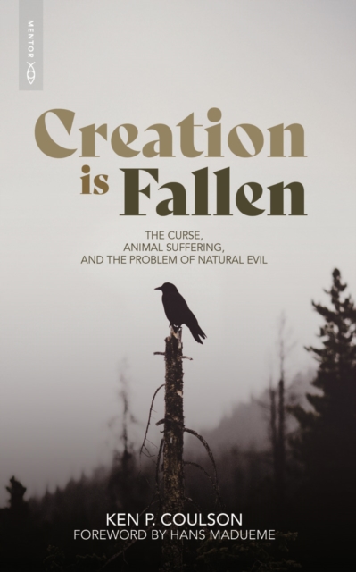 Creation is Fallen
