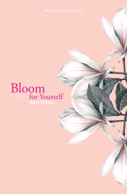 Bloom for Yourself