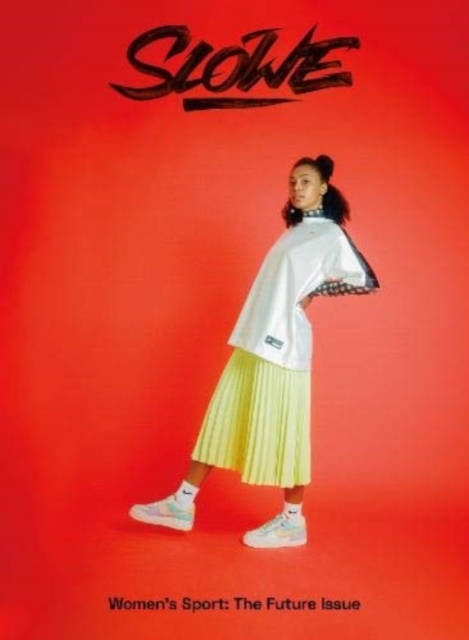 The Future Issue : A Magazine for Women's Sport