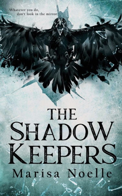 Shadow Keepers