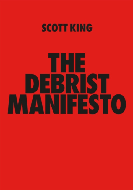 DEBRIST MANIFESTO