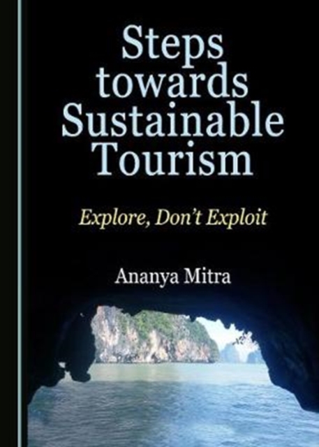 Steps towards Sustainable Tourism