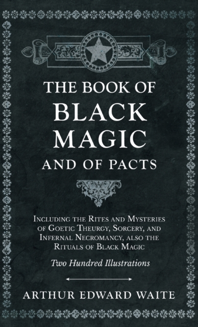 The Book of Black Magic and of Pacts