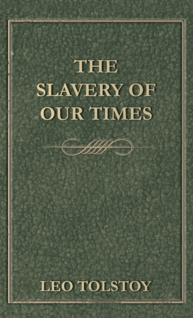 Slavery Of Our Times