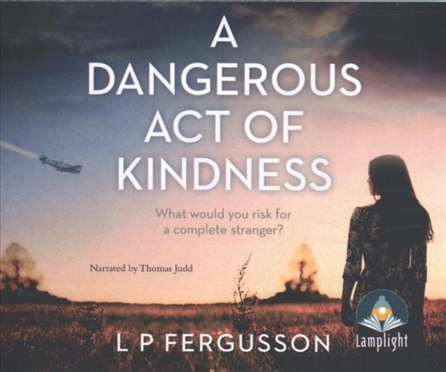 Dangerous Act of Kindness