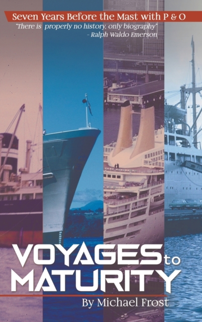 Voyages to Maturity