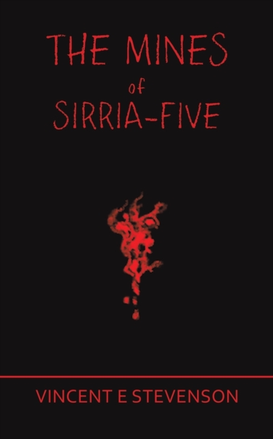 MINES OF SIRRIAFIVE