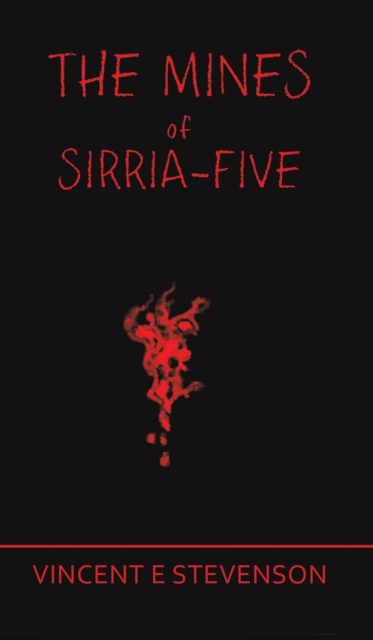 MINES OF SIRRIAFIVE