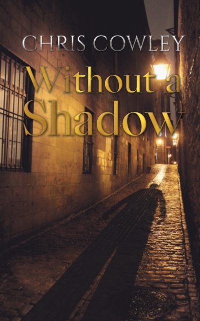 Without a Shadow