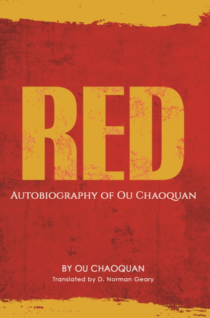 Red, Autobiography of Ou Chaoquan