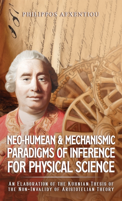 Neo-Humean & Mechanismic Paradigms of Inference for Physical Science