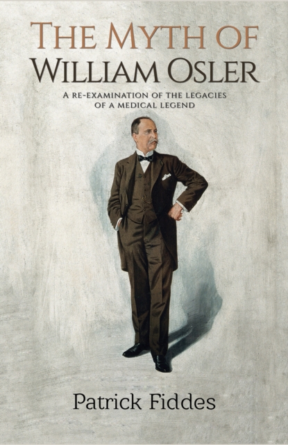 Myth of William Osler