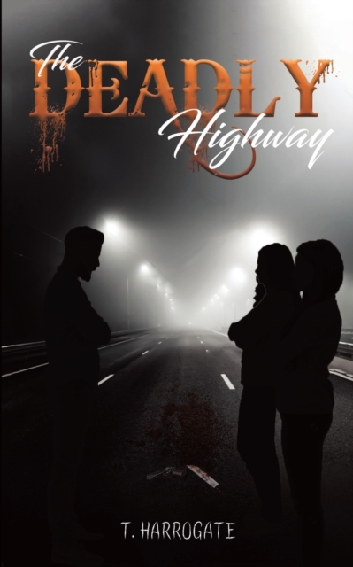 Deadly Highway