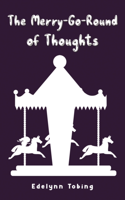Merry-Go-Round of Thoughts