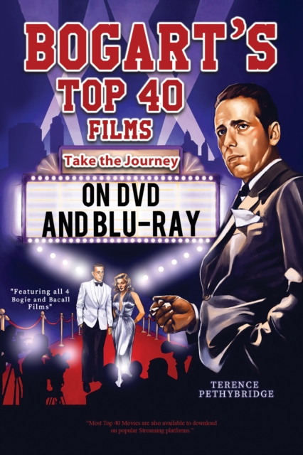Bogart's Top 40 Films - Take the Journey on DVD and Blu-ray
