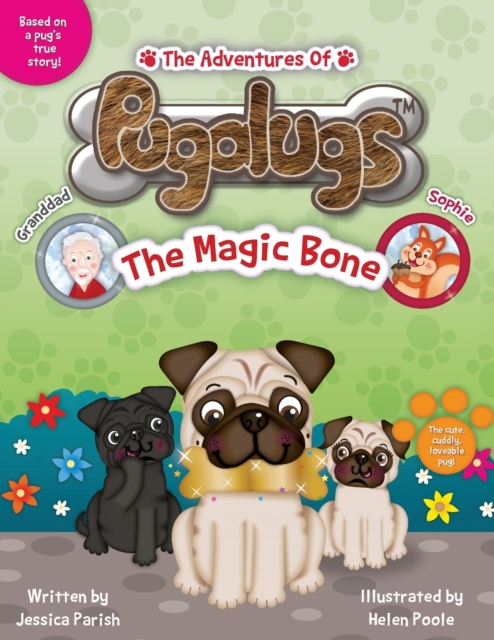 Adventures of Pugalugs: The Magic Bone