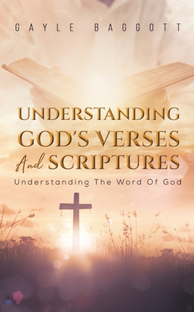 Understanding God's Verses And Scriptures