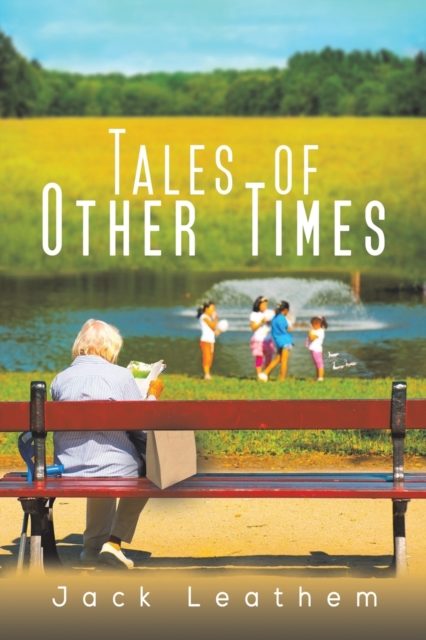 TALES OF OTHER TIMES