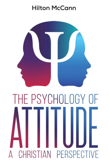 Psychology of Attitude