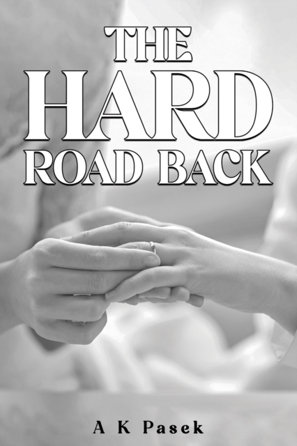 Hard Road Back