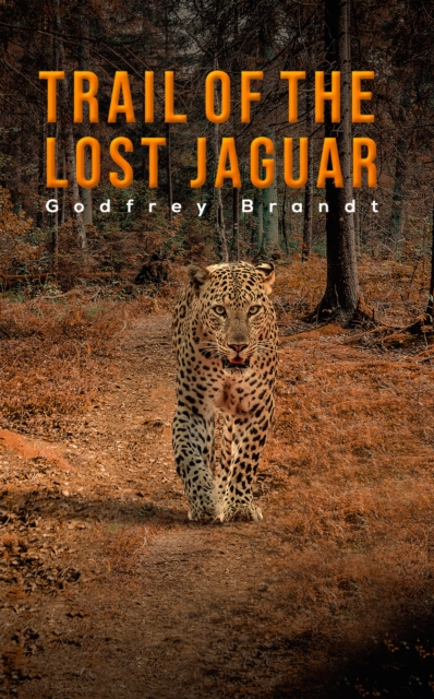 Trail of the Lost Jaguar