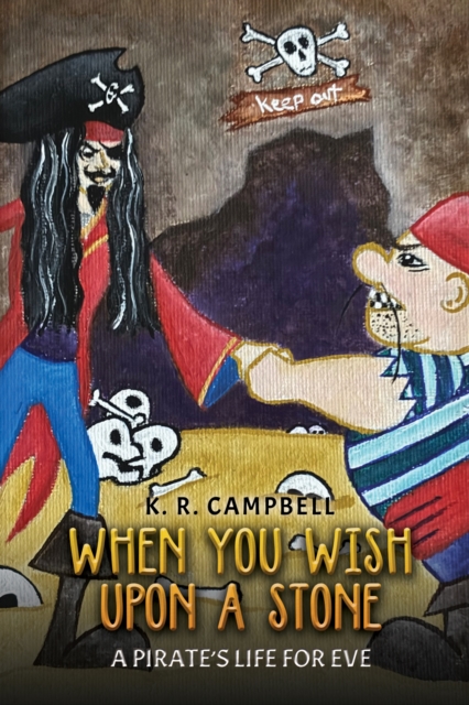 When You Wish Upon a Stone: A Pirate's Life for Eve