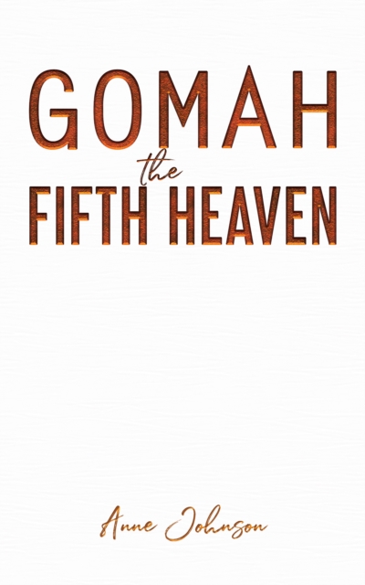 GOMAH THE FIFTH HEAVEN