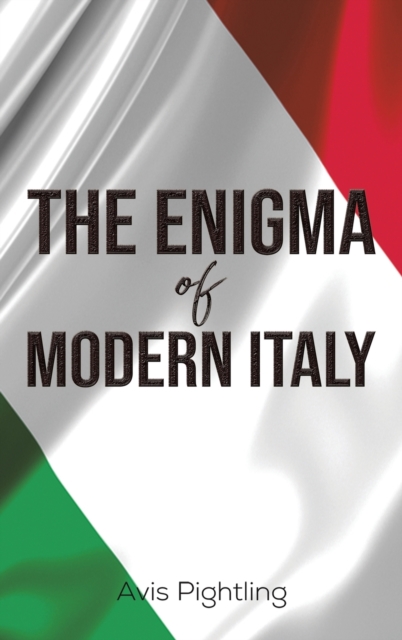 Enigma of Modern Italy